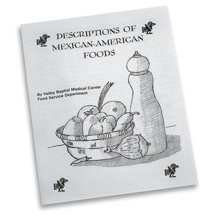 Mexican-American Foods Booklet – Nutrition Education Guide